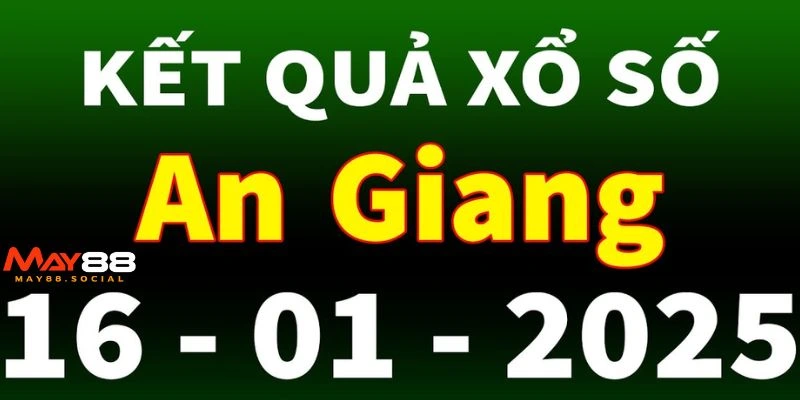 Xổ Số An Giang (XSAG) Và Những Điều Cần Biết Khi Tham Gia Thông tin tổng quan về về cách chơi xổ số An Giang